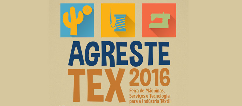 Agreste Tex 2016 supera expectativas e gera bons negócios